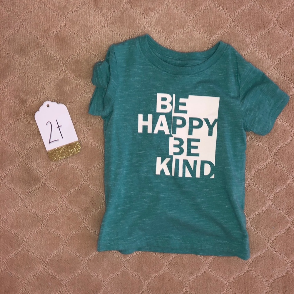 2t always be kind T-shirt